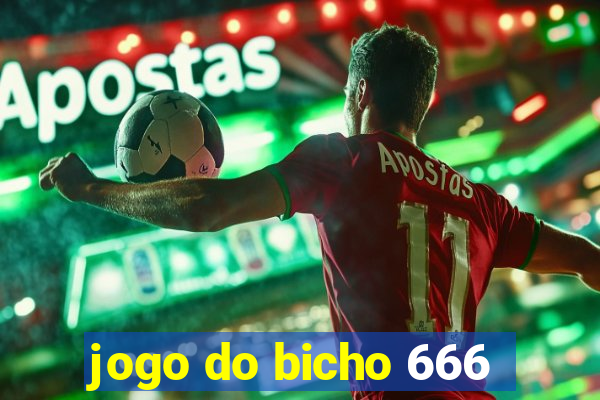 jogo do bicho 666